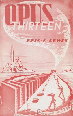 Opus Thirteen by Eric C. Lewis