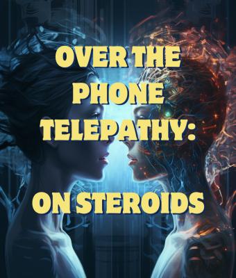 Over the Phone Telepathy: on steroids by Unnamed Magician
