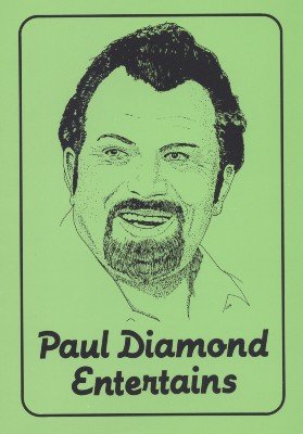 Paul Diamond Entertains by Paul Diamond