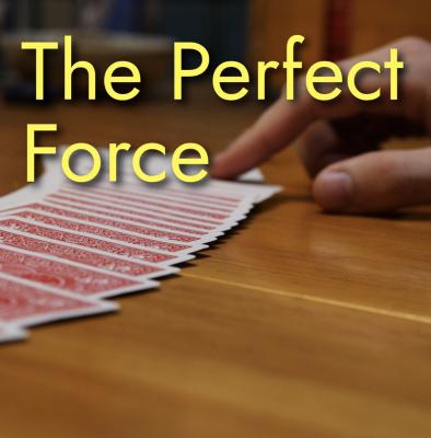 The Perfect Force by Unnamed Magician