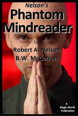 Phantom Mindreader by Robert A. Nelson & B. W. McCarron