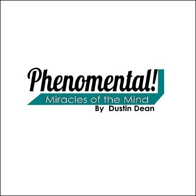 Phenomental! by Dustin Dean