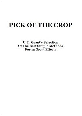 Pick Of The Crop by Ulysses Frederick Grant