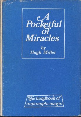 A Pocketful of Miracles (used) by Hugh Miller