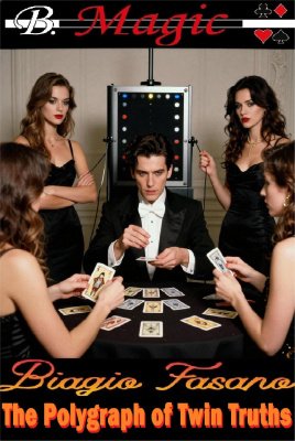 The Polygraph of Twin Truths by Biagio Fasano