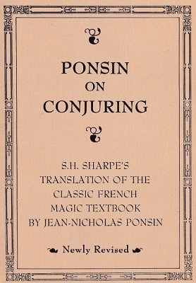 Ponsin on Conjuring by Jean Nicolas Ponsin & Sam Sharpe