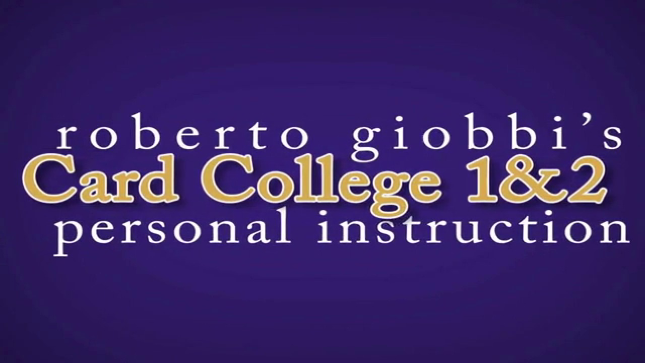 Card College 1 & 2 Personal Instruction by Roberto Giobbi