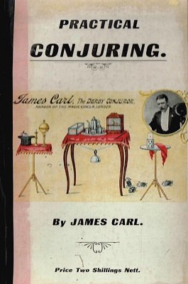 Practical Conjuring (used) by James Carl