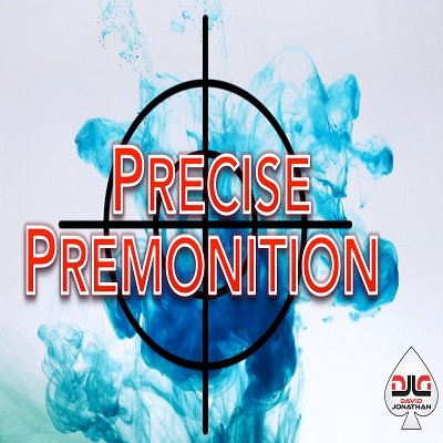 Precise Premonition by David Jonathan
