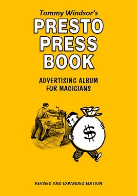 Presto Press Book by Tommy Windsor