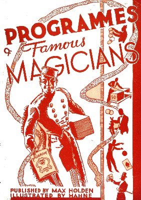 Programmes of Famous Magicians by Max Holden