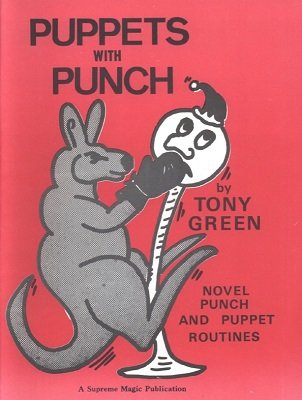 Puppets with Punch by Tony Green