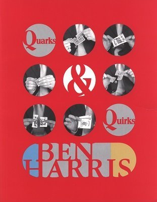 Quarks and Quirks by (Benny) Ben Harris