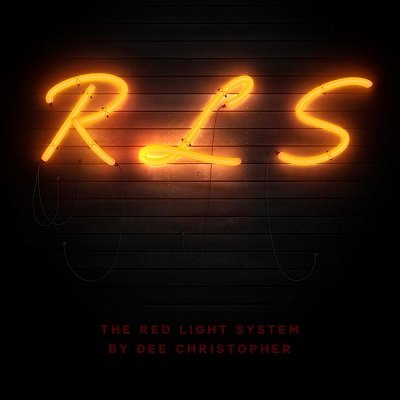 The Red Light System by Dee Christopher