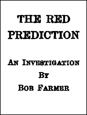 The Red Prediction by Bob Farmer