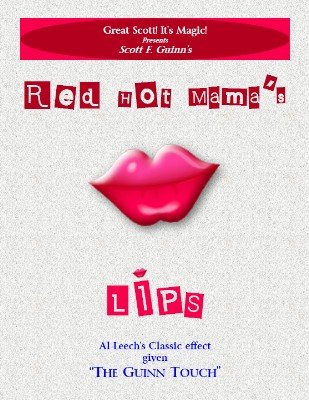 Red Hot Mama's Lips by Scott F. Guinn