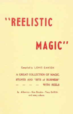 Reelistic Magic by Lewis Ganson