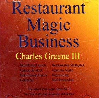 Restaurant Magic Business by Charles Greene III