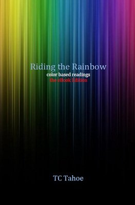Riding the Rainbow by TC Tahoe