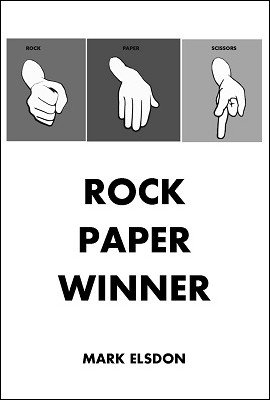 Rock Paper Winner by Mark Elsdon