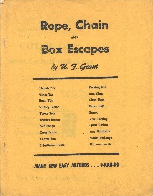 Rope, Chain and Box Escapes (used) by Ulysses Frederick Grant
