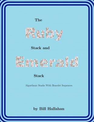 The Ruby Stack and Emerald Stack by Bill Hallahan