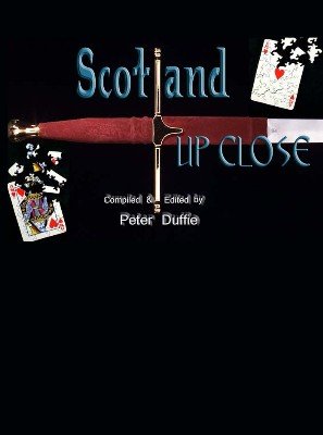 Scotland Up Close by Peter Duffie