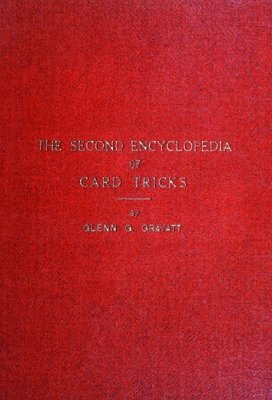 The Second Encyclopedia of Card Tricks by Glenn G. Gravatt