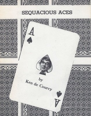 Sequacious Aces by Ken de Courcy