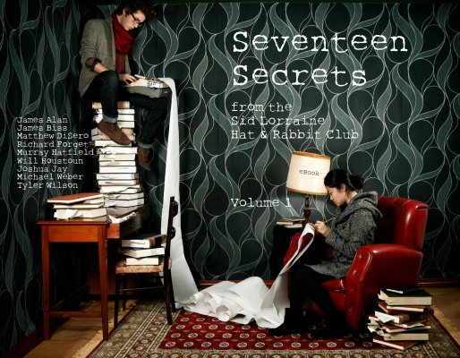 Seventeen Secrets Volume 1 by James Alan