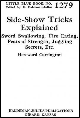 Side-Show Tricks Explained by Hereward Carrington