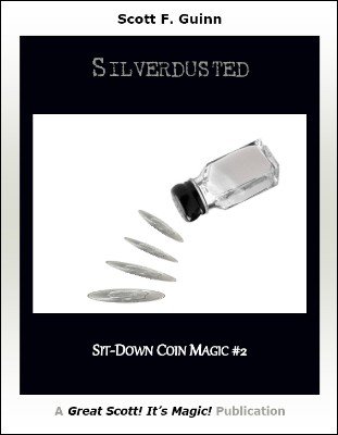 Silverdusted by Scott F. Guinn