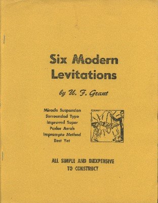 Six Modern Levitations (used) by Ulysses Frederick Grant