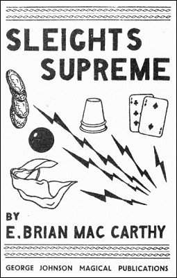 Sleights Supreme by E. Brian MacCarthy