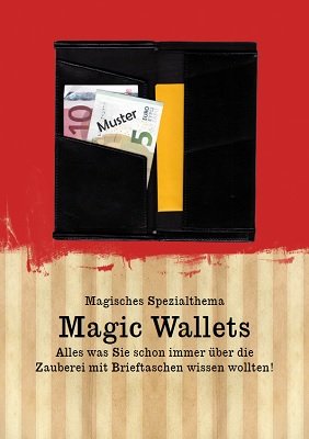 Magisches Spezialthema: Magic Wallets by Eckhard Böttcher