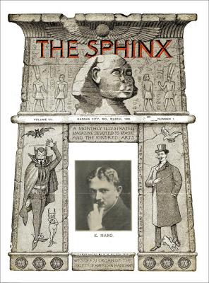 The Sphinx Volume 7 (Mar 1908 - Feb 1909) by Albert M. Wilson