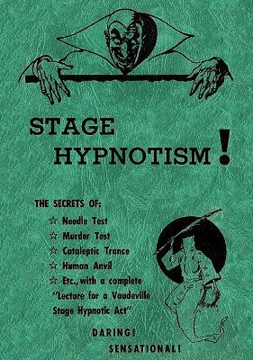Stage Hypnotism by David J. Lustig