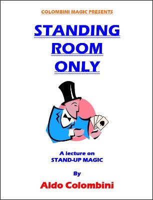 Standing Room Only (ebook) by Aldo Colombini
