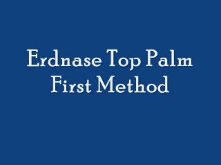 Erdnase Top Palm by Steven Youell