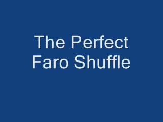 Perfect Table Faro Shuffle by Steven Youell