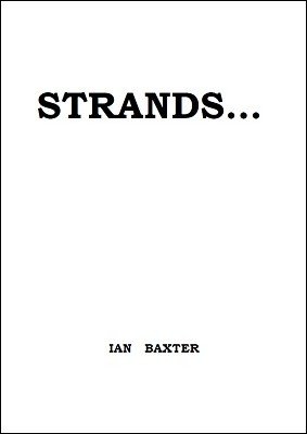 Strands ... by Ian Baxter