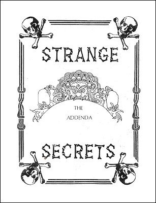 Strange Secrets Addenda by Gordon Miller
