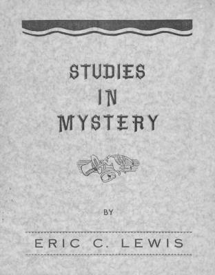 Studies in Mystery by Eric C. Lewis
