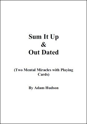 Sum It Up & Out Dated by Adam Hudson