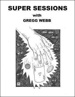 Super Session #9: Twist and Untwist by Gregg Webb