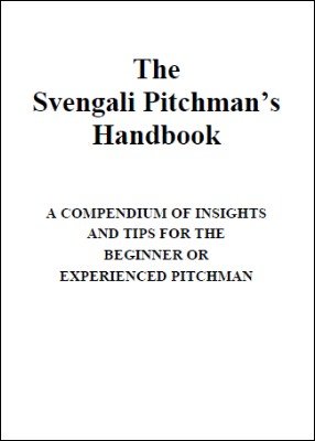The Svengali Pitchman's Handbook by Seth Briliant