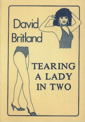 Tearing a Lady in Two by David Britland