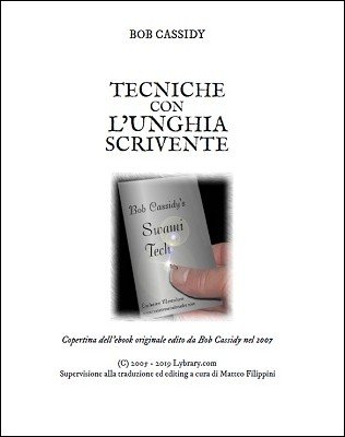 Tecniche con L'unghia Scrivente by Bob Cassidy