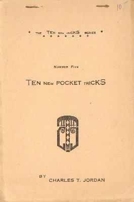Ten New Pocket Tricks (used) by Charles Thorton Jordan