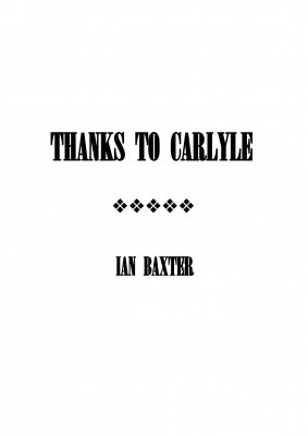 Thanks to Carlyle by Ian Baxter